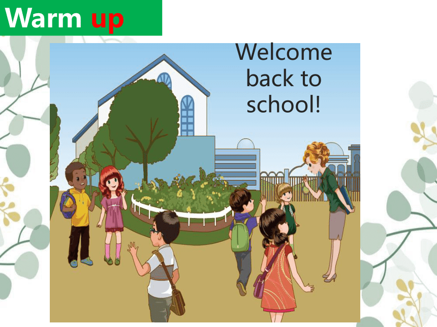 Unit 1 Welcome Back To School Part A Let's Talk 课件(共20张PPT)_21世纪教育网-二一教育