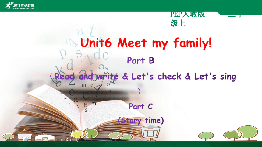 unit6meetmyfamilypartbreadandwriteletscheck课件素材23张ppt