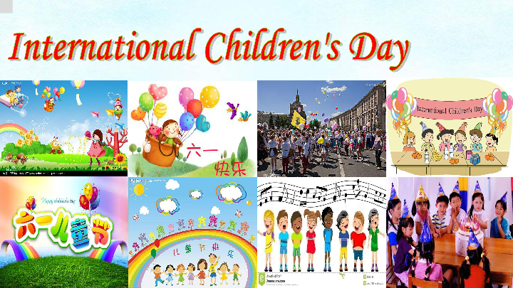 children\\'s day,children’sday unit8internationalchildrensdayperiod1课件28张ppt