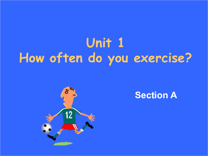 unit1 how often do you exercise