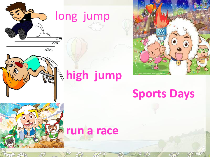 module 9 unit 1 i"m going to do the long jump 课件(共17张ppt)