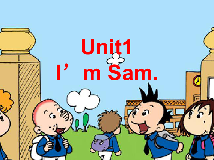 unit1iamsam课件共35张ppt