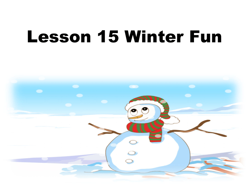 unit3lesson15winterfun课件25张