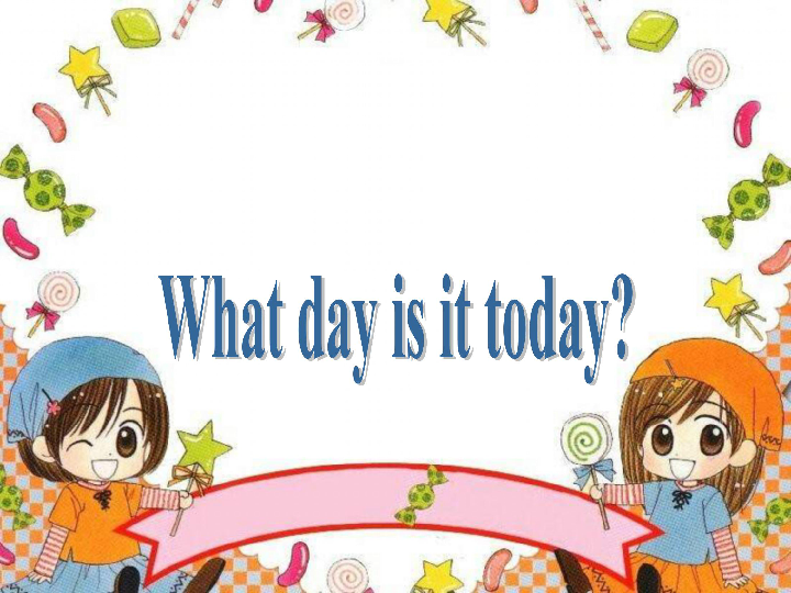 lessonhwhatdayistoday课件