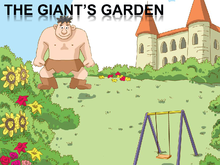 module4unit3storytimethegiantsgarden课件28张ppt