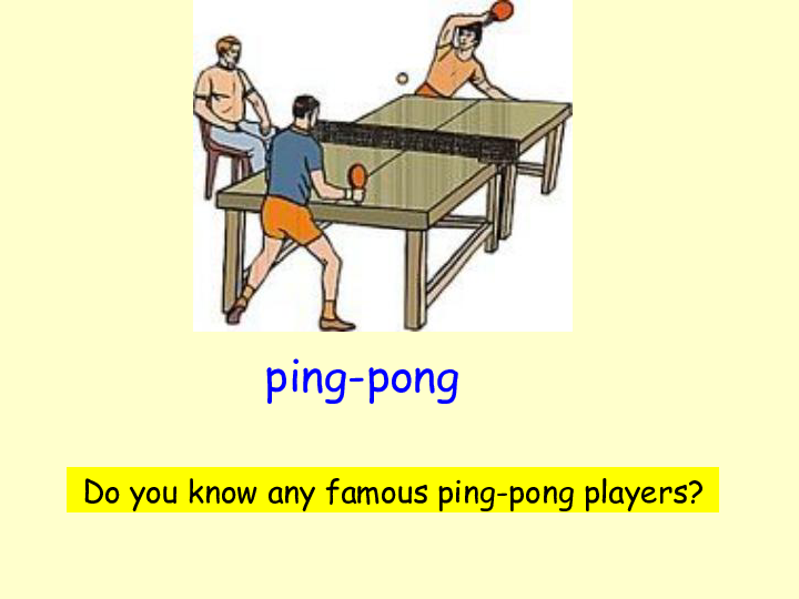 lesson 1 ping-pong and basketball 课件