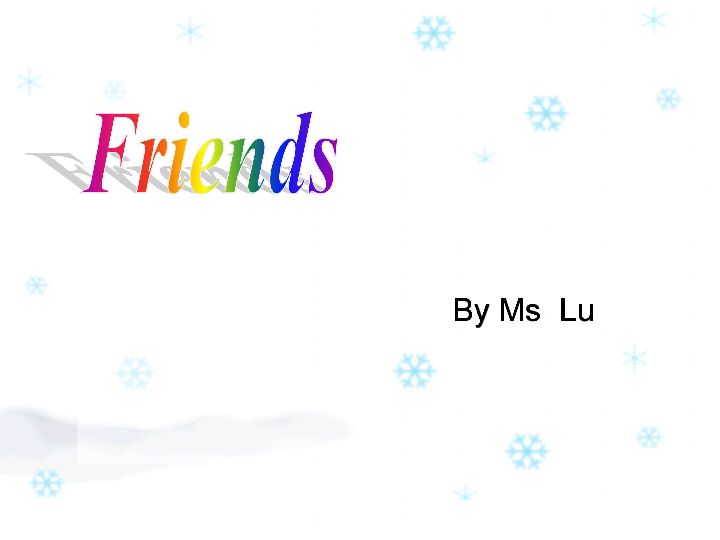 unit 2 friends 课件