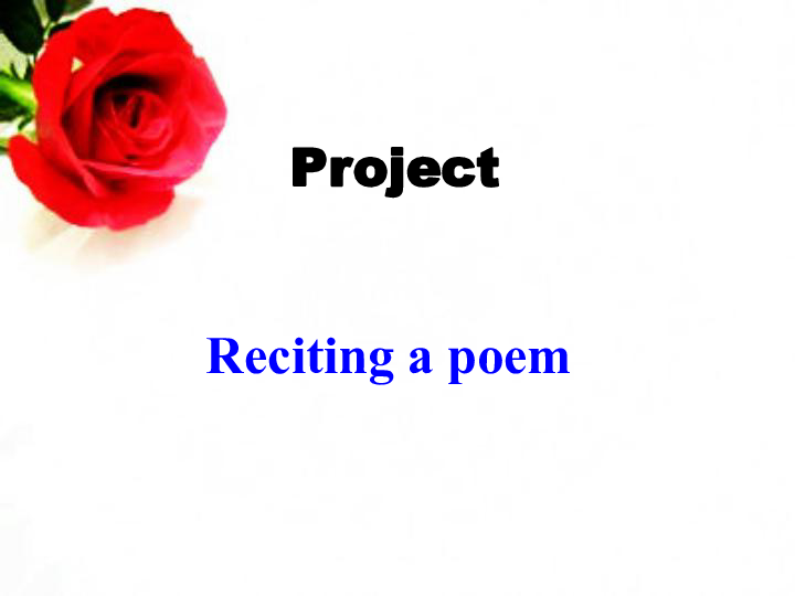 reciting poems,poems unit 1 project reciting a poemdo you remember any poems you
