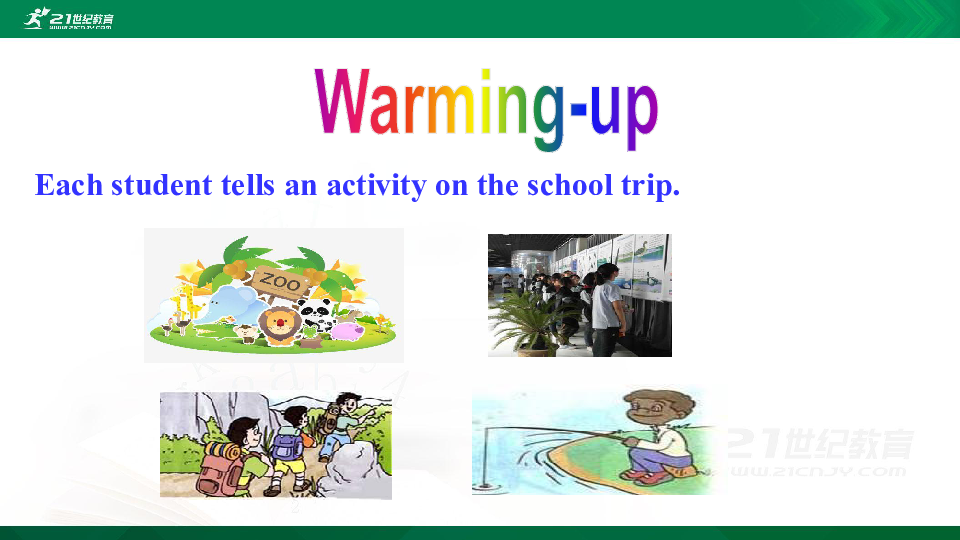 schooltrip海报,schooltrip手抄报 unit11howwasyourschooltripsectionb1a1d课件共24张ppt