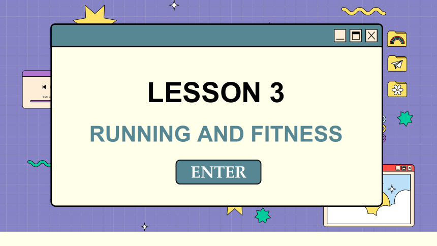 北师大版（2019）必修 第一册Unit 2 Sports and Fitness LESSON 3 RUNNING AND FITNESS课件(共43张PPT)