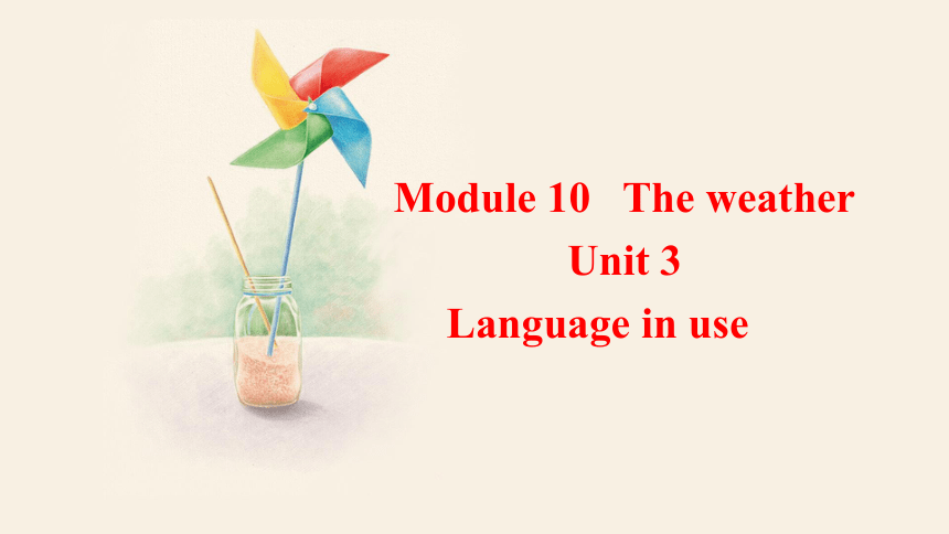 Module 10 Unit 3 Language in use  课件(共36张PPT，内嵌音频) 2023-2024学年外研版英语八年级上册