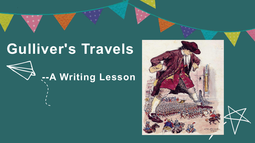 黑布林英语阅读Gulliver’s Travels教学课件(共40张PPT)