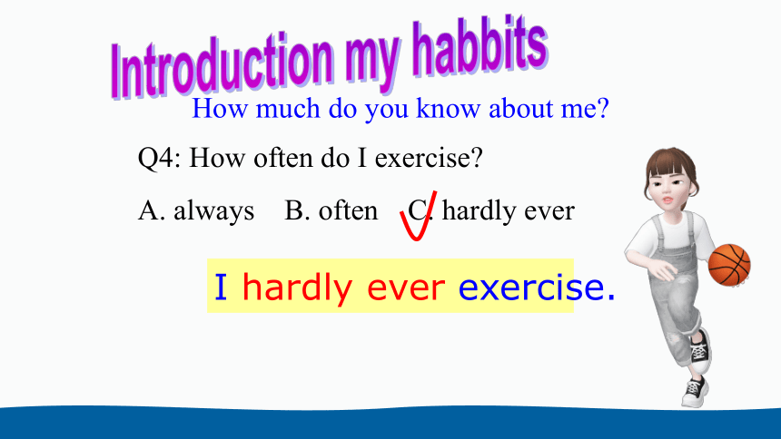 Unit2 Section B 3a-self check(公开课件+视频素材)人教版八年级上册Unit2 How often do you exercise.