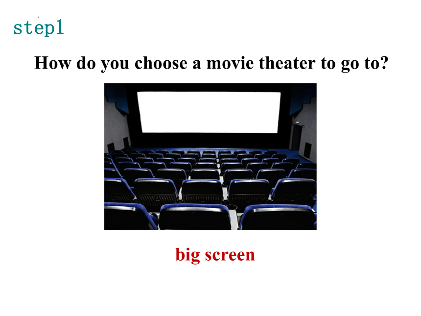 Unit 4 Section A What’s the best movie theater(1a-2d) 课件(共43张PPT，无音频)