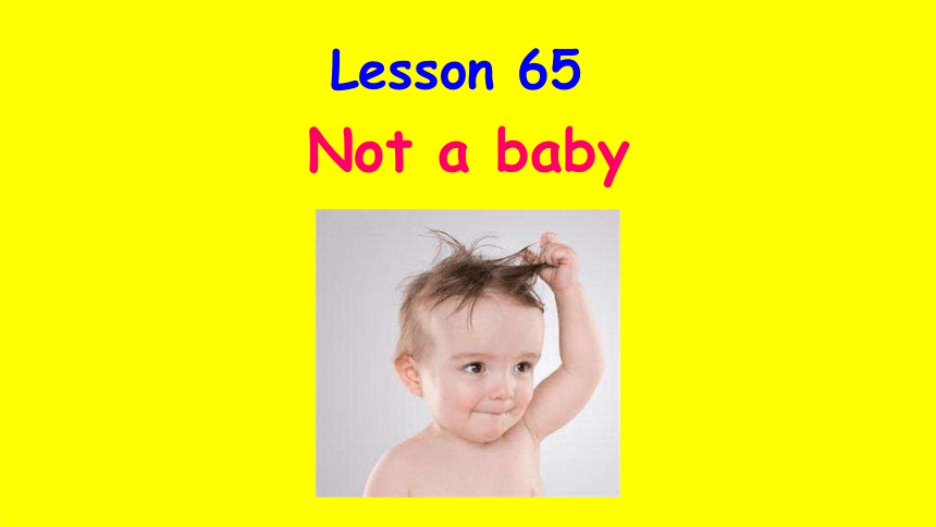 新概念英语第一册Lesson  65-66课(共31张PPT)