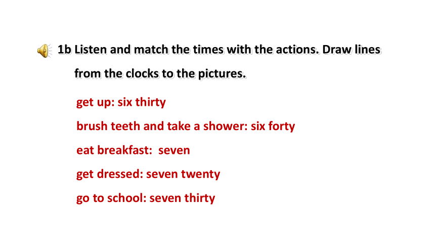 Unit 2 What time do you go to school Period 1 Section A（1a-2d）课件(共57张PPT，内嵌音频)