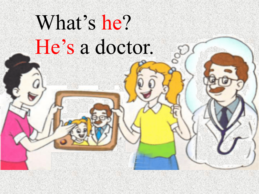 Unit 8 My dad is a doctor 课件（共20张PPT）