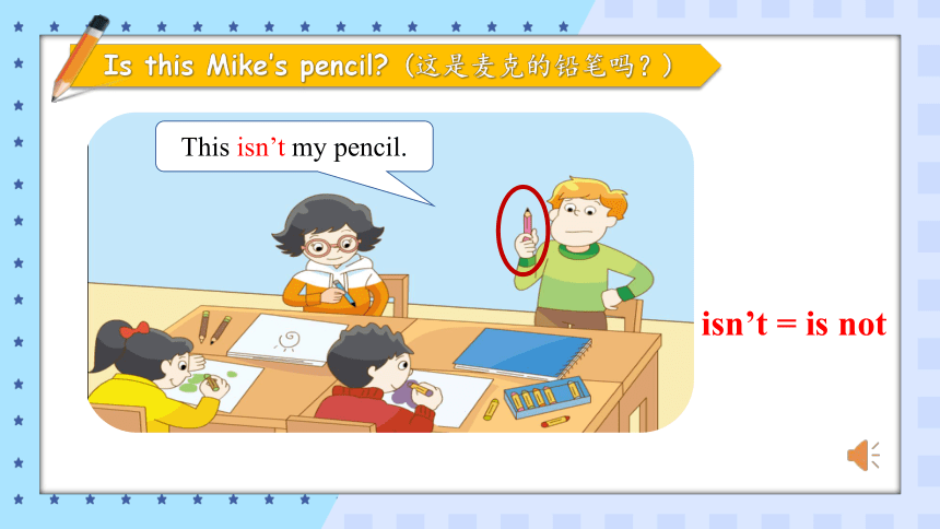 3 Is this your pencil?Story time 课件(共18张PPT)