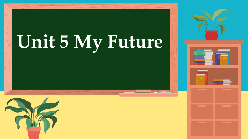 冀教版八年级上册Unit 5 My Future Lesson 30 A Famous Friend ？课件(共28张PPT)