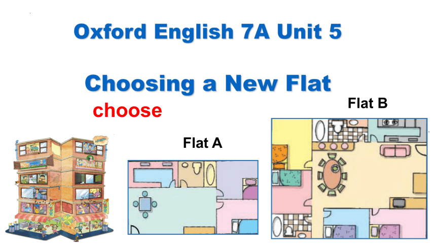 Unit 5 Choosing a New Flat Reading Thinking+about+a+removal 课件(共27张PPT) 2023-2024学年牛津上海版（试用本）七年级英语上册