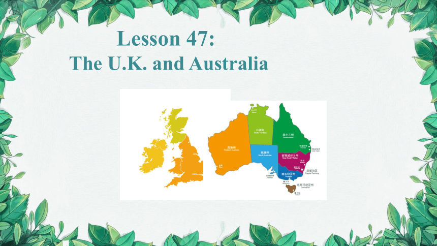冀教版七年级上册 Unit 8  Countries around the World Lesson 47课件(共32张PPT)