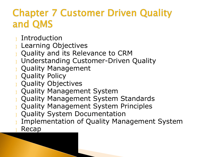 7   Customer Driven Quality and QMS   课件(共24张PPT)- 《客户关系管理（英文版）》同步教学（人民大学版）