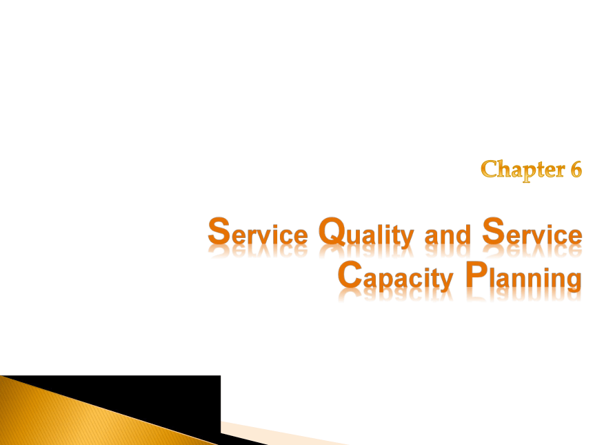 6Service Quality and Service Capacity Planning 课件(共16张PPT)- 《客户关系管理（英文版）》同步教学（人民大学版）