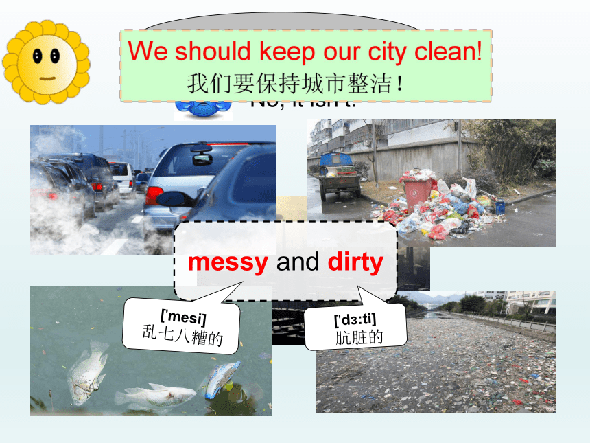 Unit 6 Keep our city clean   课件(共17张PPT)