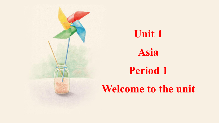 Unit 1 Period 1 Welcome to the unit 课件+嵌入音频 (共24张PPT)