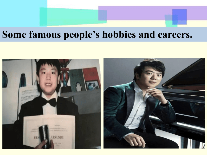 Module 4 Colourful life  Unit 8 From hobby to career (共26张PPT)