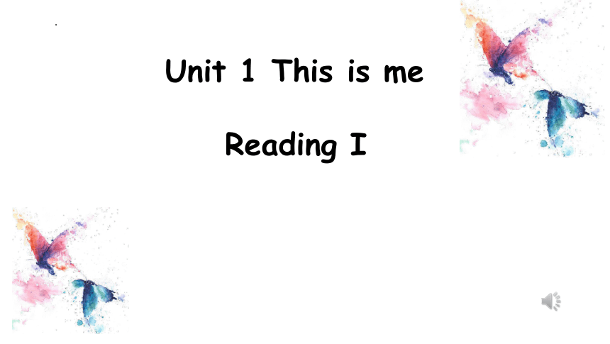 Unit 1This is me Reading1课件-牛津译林版七年级上册