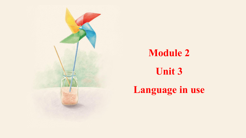 Module 2 My family  Unit 3 Language in use  课件（18张PPT） 2023-2024学年外研版英语七年级上册
