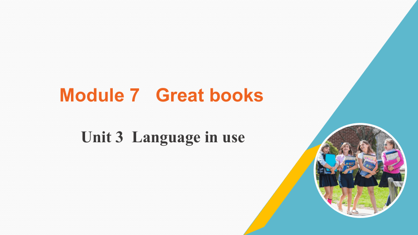 外研版九上Module 7 Unit 3 Language in use课件（19张PPT)