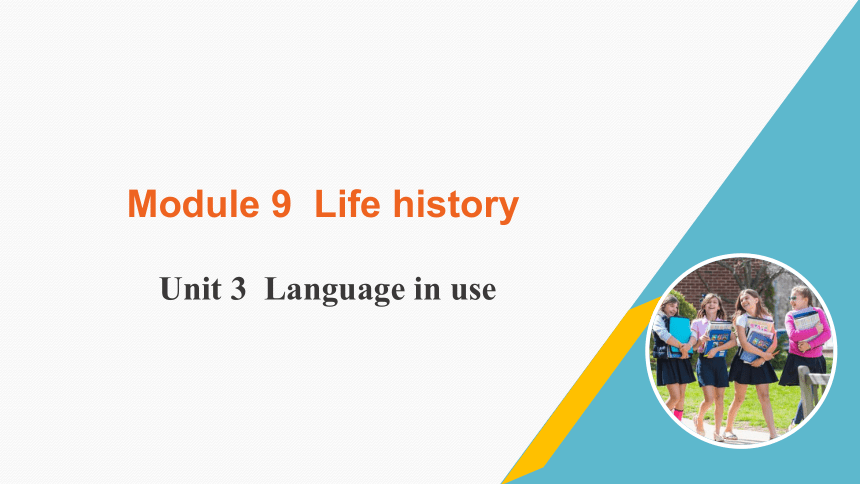 Module 9 Unit 3 Language in use（课件）(共16张PPT)