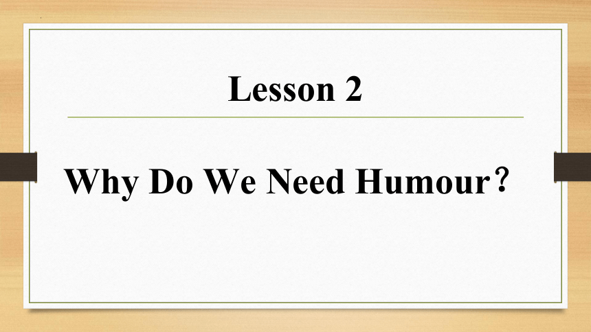 北师大版（2019）选择性必修 第二册Unit 4 Humour Lesson 2 Why Do We Need Humour?重点词汇短语课件(共16张PPT)