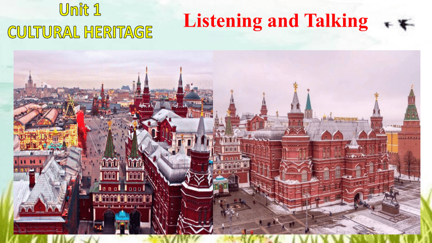 高中英语人教版(2019）必修第二册Unit 1 Period 5 Cultural Heritage Listening and Talking（共23张ppt，内嵌音频)