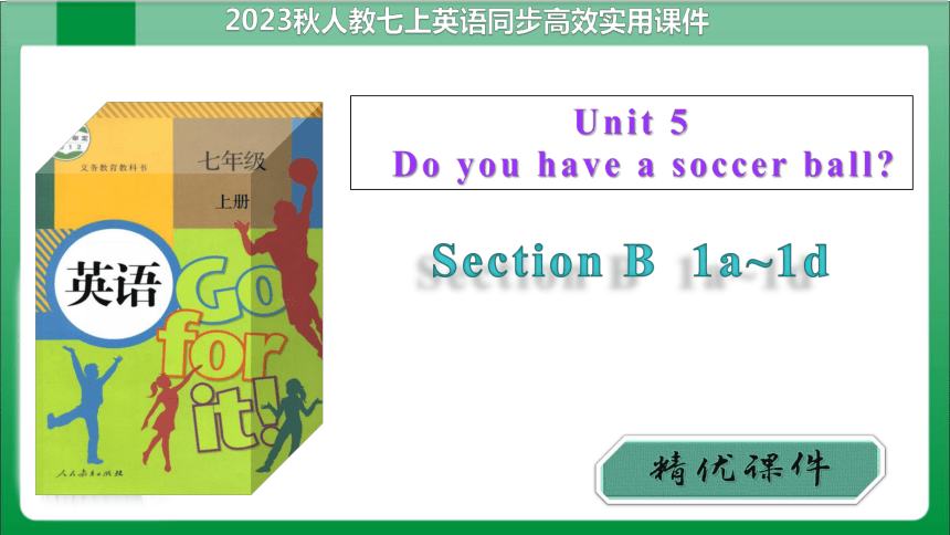 Unit5 SectionB1a~1d（课件+内嵌音频）【2023秋人教七上英语高效实用备课】