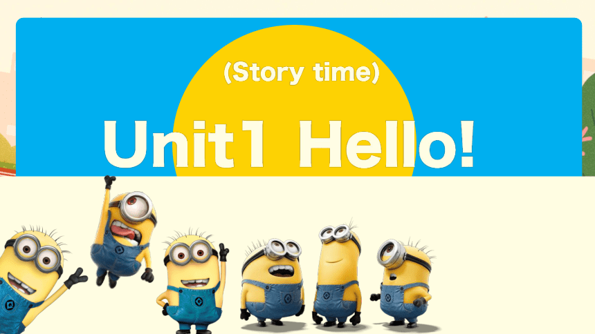 Unit 1 Hello! story time 课件（共13张PPT）