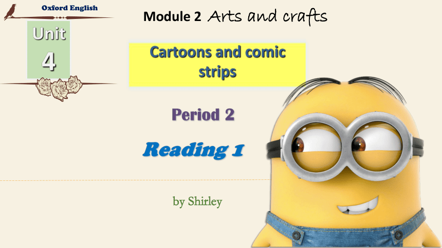 Unit 4 Cartoons and comic strips Reading I 课件(共17张PPT)