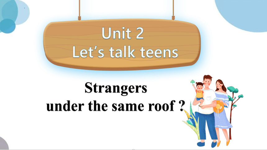 译林版(2019)必修第一册Unit 2 Let's talk teens Reading 课件(共35张PPT，内镶嵌视频)