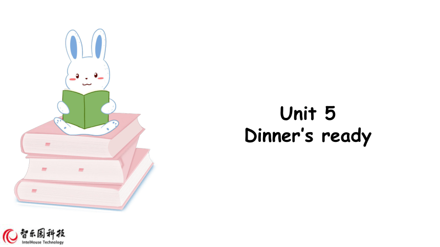 人教版(PEP)四上 Unit 5 Dinner is ready 第五课时 课件