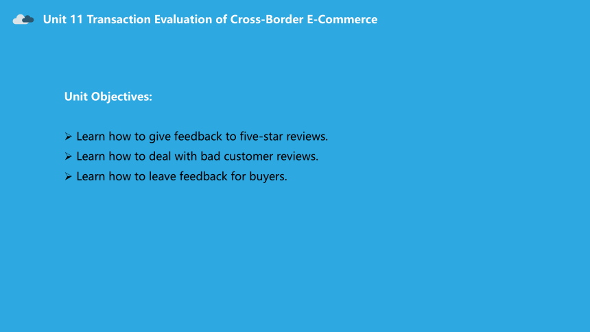 Unit11 Transaction Evaluation  of Cross-Border E-Commerce part1 课件（20张PPT）《跨境电子商务英语》同步教学（人民邮电版）