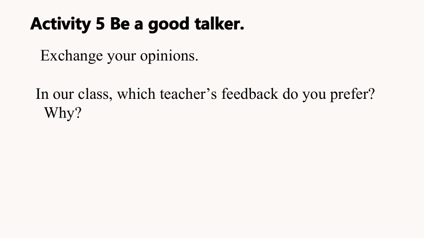北师大版（2019）选择性必修第一册Unit 1 Relationships Lesson 2 How Do We Like Teachers’ Feedback课件(共13张PPT)