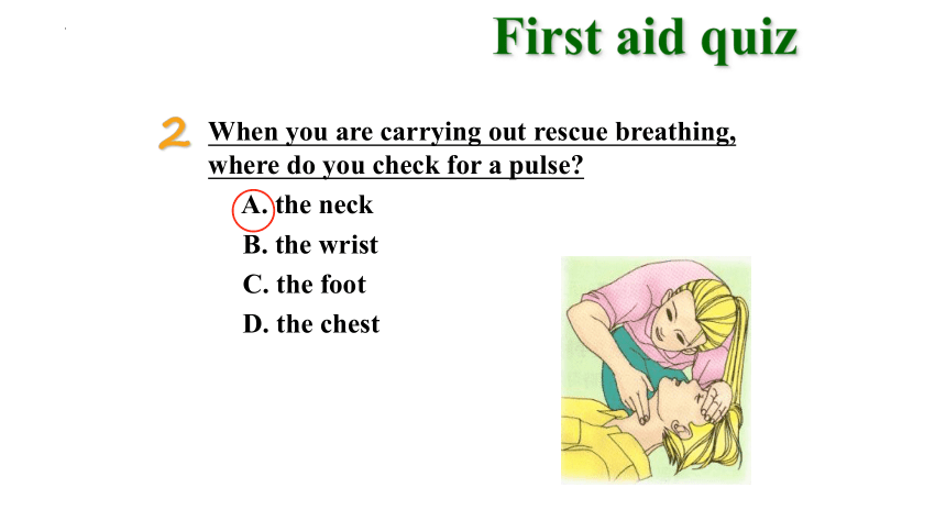 人教版（2019）  选择性必修第二册  Unit 5 First Aid  Reading and Thinking课件(共40张PPT)