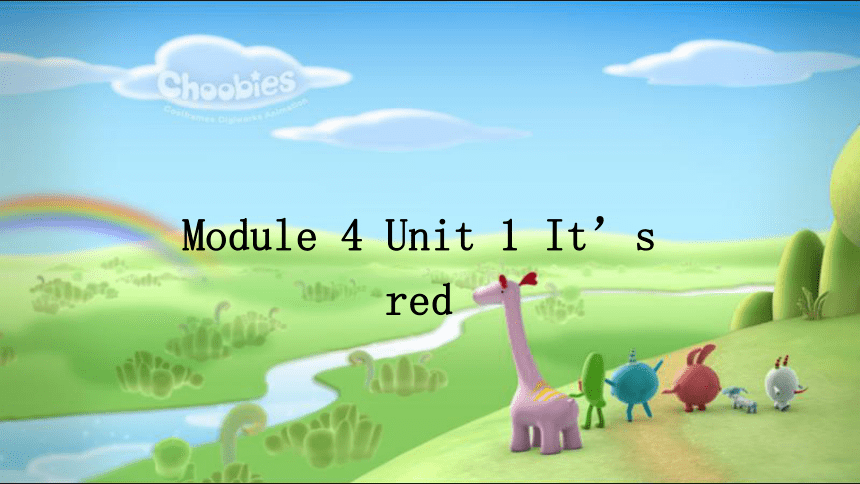 Module 4 Unit 1 It’s red 课件(共12张PPT)