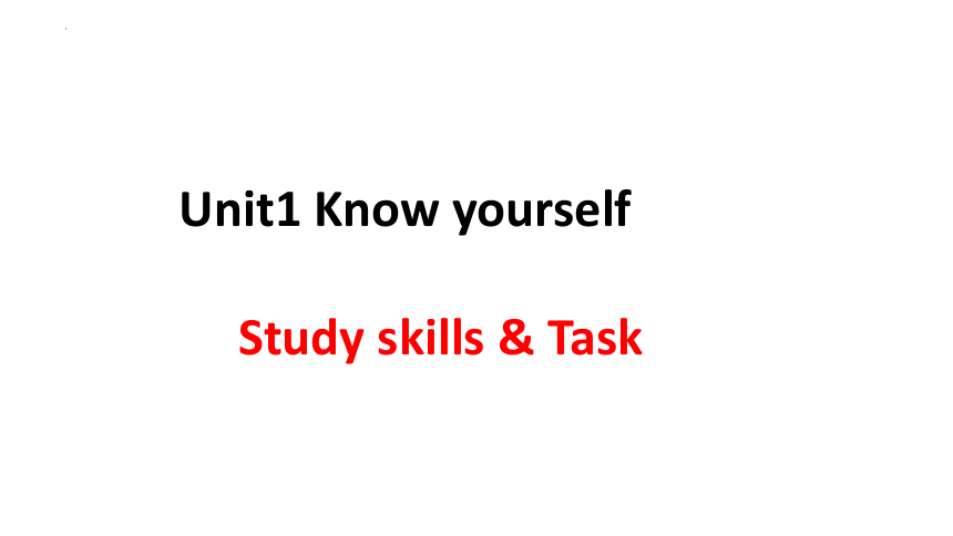 牛津译林版九年级上册Unit 1Know yourself Study skills & Task 课件(共18张PPT)
