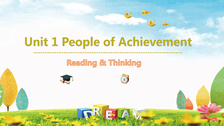 人教版（2019）选择性必修 第一册Unit 1 People of Achievement Reading and Thinking 课件(共42张PPT)
