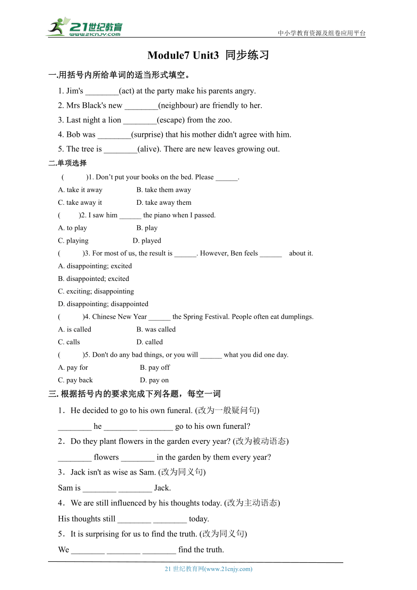 Module7 Unit3 语法与阅读同步练习3（含答案）外研版九年级上册