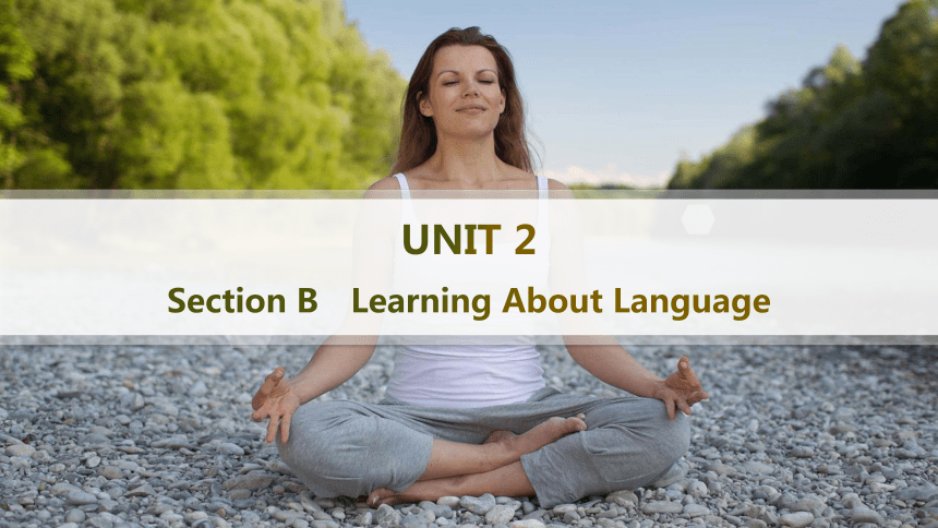 人教版（2019）选择性必修 第三册Unit 2 Healthy Lifestyle Learning About Language课件(共38张PPT)