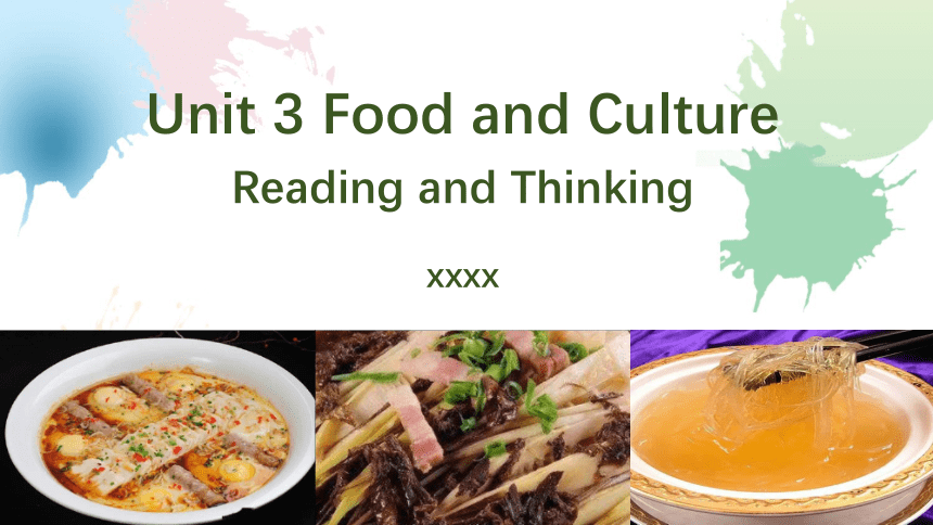 人教版（2019） 选择性必修 第二册Unit3 Food and Culture Reading &Thinking课件(共21张PPT，内嵌视频)